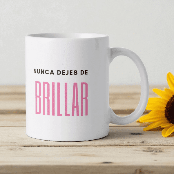Taza con frase nunca dejes de brillar y girasol