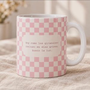 Taza soy como los girasoles rosa