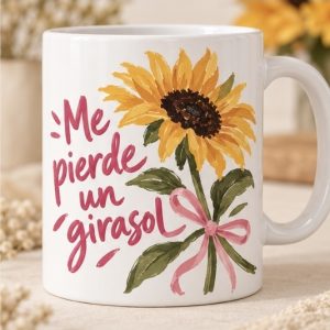 Taza Me pierde un girasol